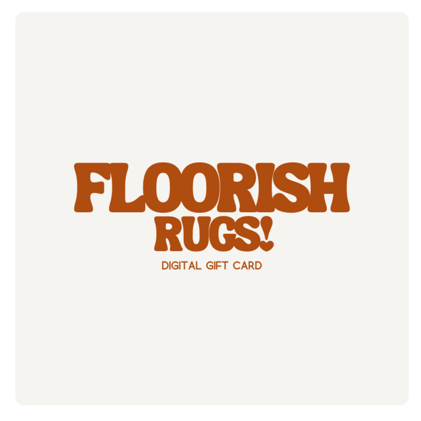Floorish Rugs Gift Card